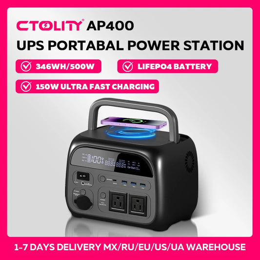 CTOLITY AP400 Solar Generator Portable Station 346Wh LiFePO4 Battery 500W 3000 Plus Cycles Wireless 150W Fast Charge